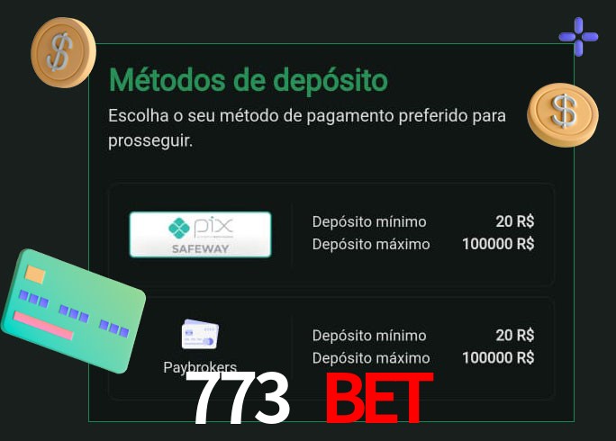 O cassino 773 bet oferece uma grande variedade de métodos de pagamento