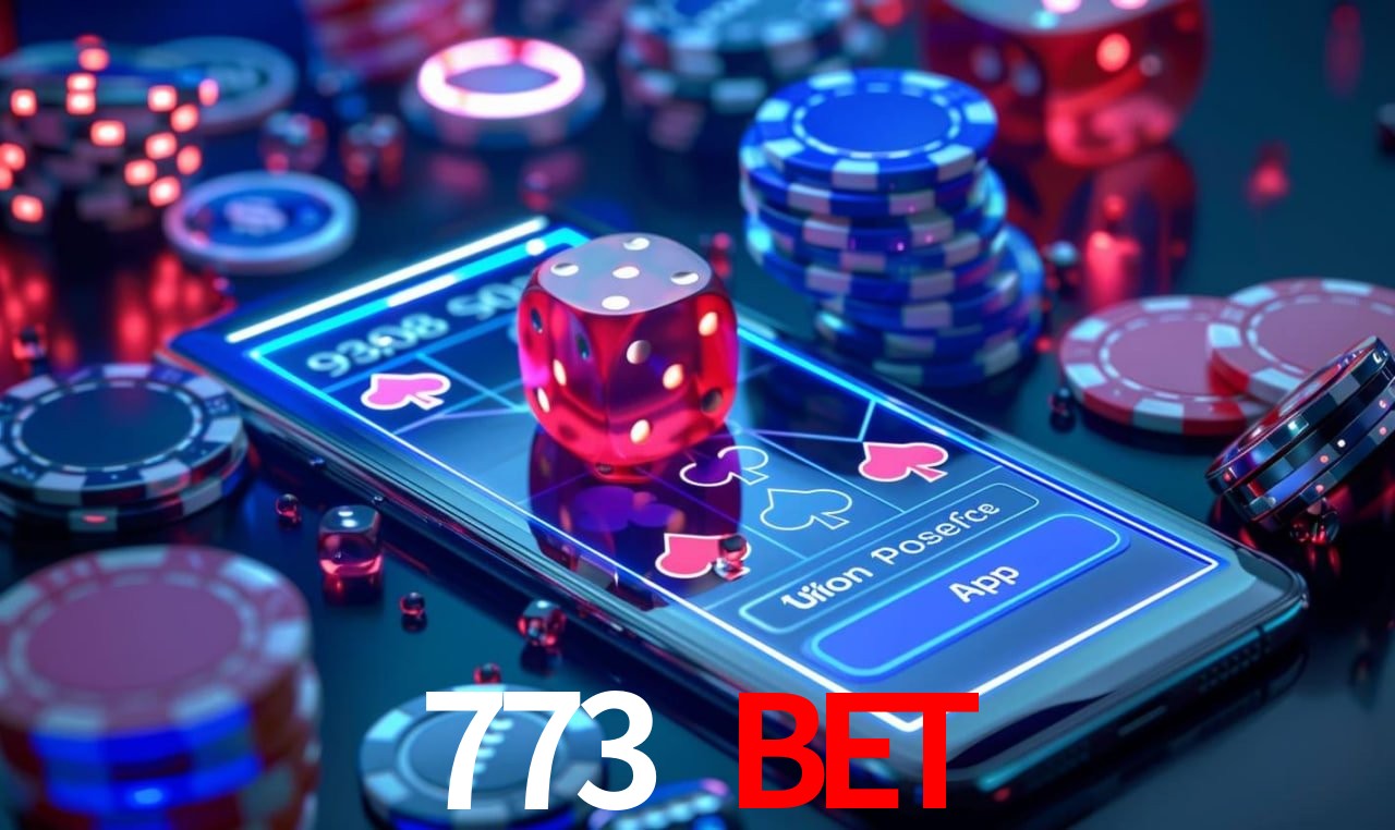 Explore as vantagens do 773 bet: serviço profissional e confiabilidade